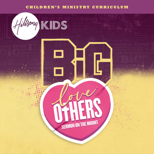BiG Love Others Curriculum